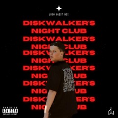 DiskWalker's Night Club #01 | Lrsn Guest Mix