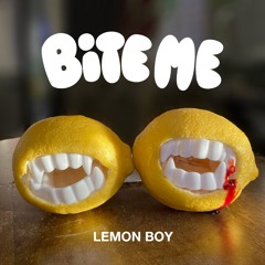Bite Me
