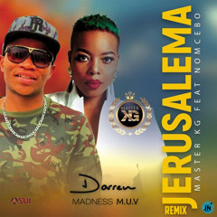 Jerusalema (Dj Darren x Madness M.U.V Remix)