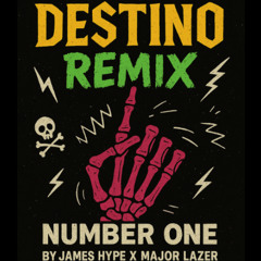 Number 1 - James Hype ft. Major Lazor (Destino remix) [Extended Edit]