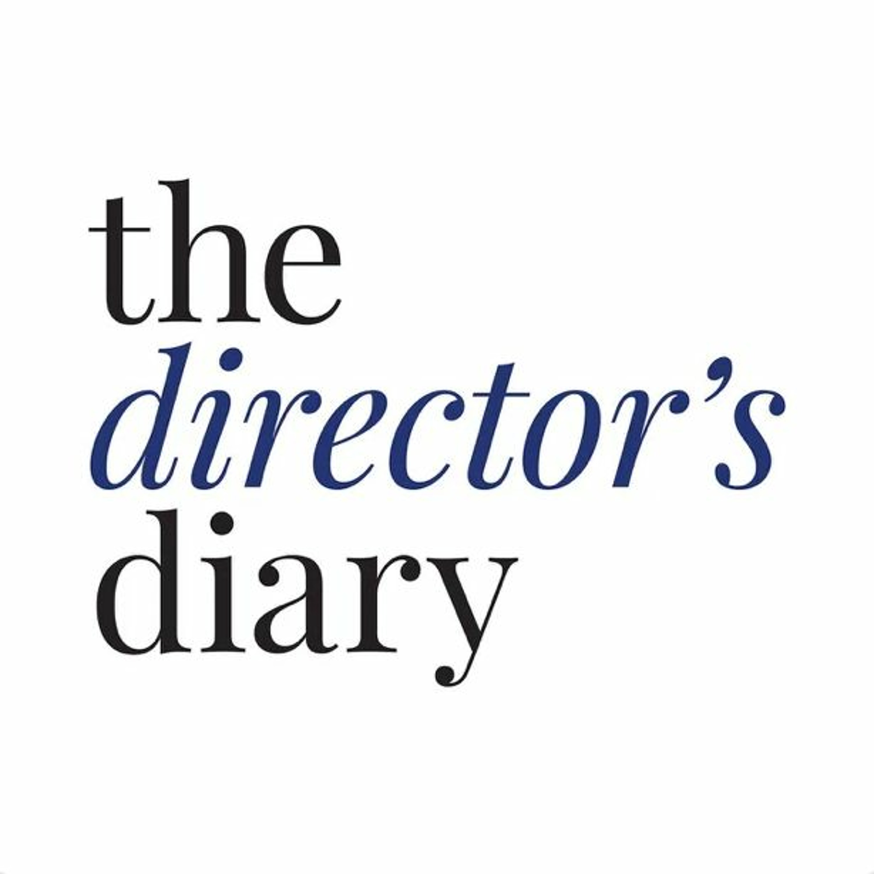 The Director\'s Diary