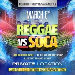 REGGAE VS SOCA EARLY WARM