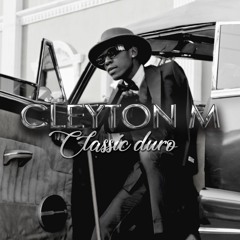 Cleyton M - Classic Duro