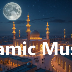 Islamic Background Music NO Copyright for Arabic amadan - Fajr's First Light