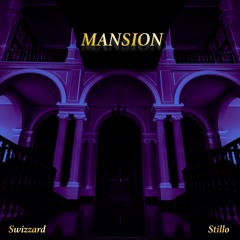 Mansion (prod. @Stillo)