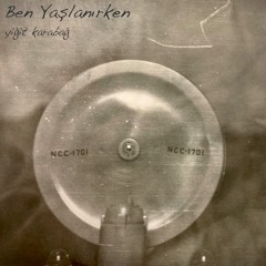 Ben Yaşlanırken - Album