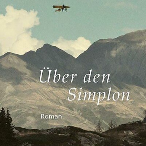 Lesung 1. Teil "Über den Simplon"