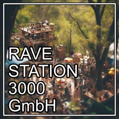 Rave Station 3000 GmbH