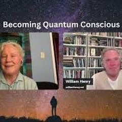 Becoming Quantum Conscious With Bart Sharp Episode  110 Wednesday  1 - 29 - 2025 2PM CST