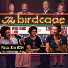 La Jaula de Grillos | The Birdcage | #Podcast #Cine #224