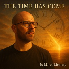 The time has come