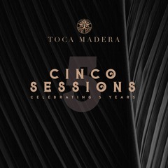 Cinco Sessions