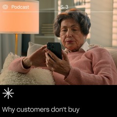 Transformation Stories: Why Customers Don't Buy