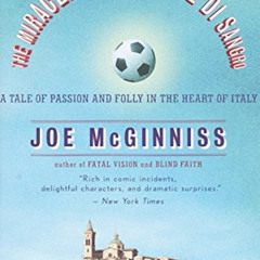 [VIEW] KINDLE ✓ The Miracle of Castel di Sangro: A Tale of Passion and Folly in the H