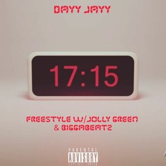 17:15 Freestyle w/ JOLLy GREEn & BiggaBeatz