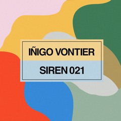 Sirens Podcast 021: Iñigo Vontier