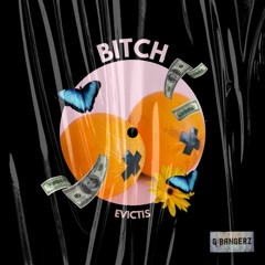 Evictis - Bitch