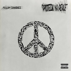 Proteck Ya Peace