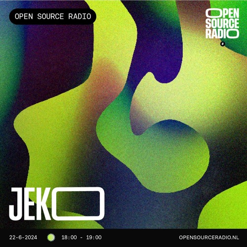 Open Source Radio 22-06-2024