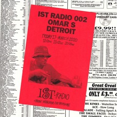 OMAR S • IST RADIO 002