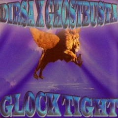 DIRSA X GHOSTBUSTA - GLOCK TIGHT