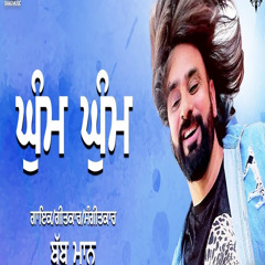 Ghum Ghum BABBU MAAN