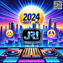 #Johnny RAGE - 2024 Guest Mix