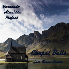 Chapel Bells (feat. Isaac Santos)