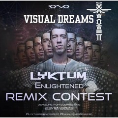Lyktum- Enlightened-(Visual Dreams Remix)