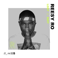 Frank Ocean - Lost ///_ REESY RO EDIT [FREE DOWNLOAD]