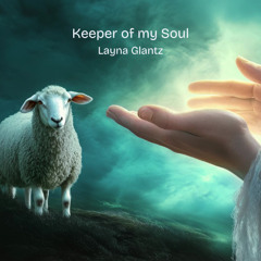 Keeper of My Soul