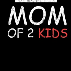 PDF✔read❤online Womens Vintage Mom of 2 kids shirt mom 2 Low Battery Mother's day lined noteboo