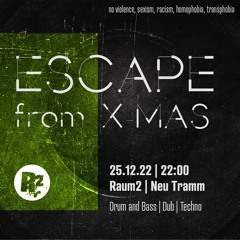 Senf Live @ Escape From X Mas 22