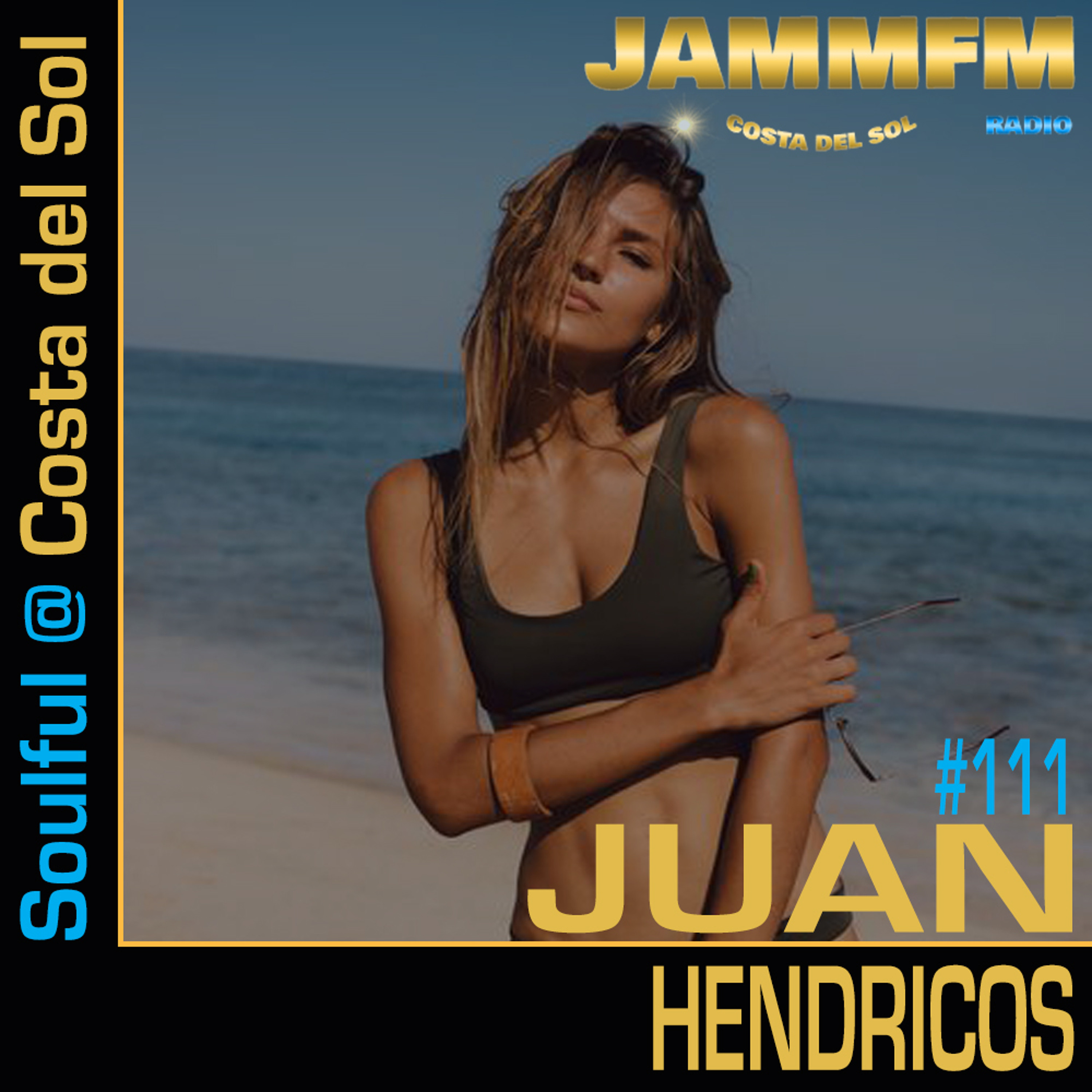 JammFM Radio Weekend Mix Juan Hendricos #111