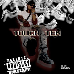 Touch Ten (TRE YNG X Thatboyj X Chikis) prod by. abtheproducer