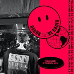RRR 032. Rebūke Studio Mix