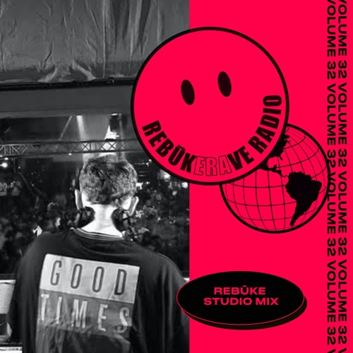 RRR 032. Rebūke Studio Mix