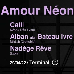 Amour Néon @Terminal 29.04.22