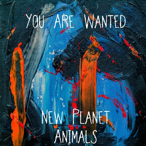 You Are Wanted
