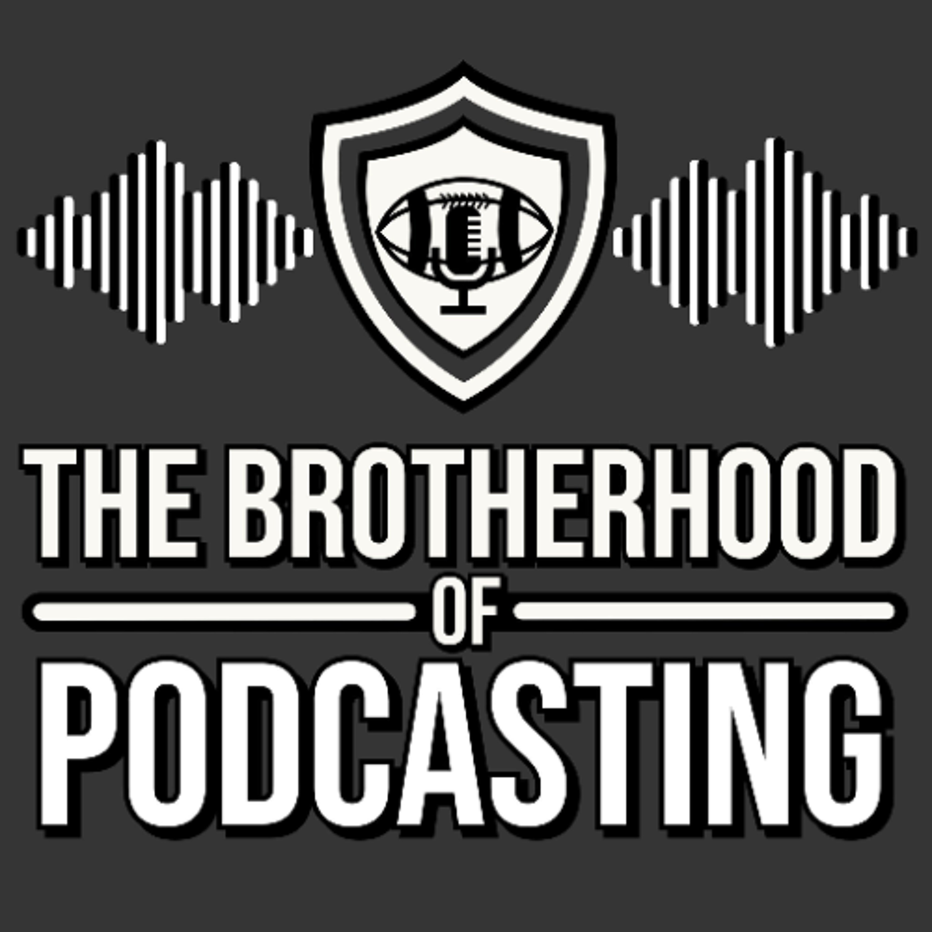 Brotherhood of Podcasting
