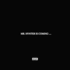 Maxhvnter - Mr.Hvnter IS COMING (Krank remix)