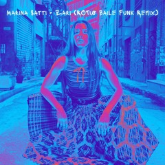 Marina Satti - Zari (ROT10 Baile Funk Remix) free dl