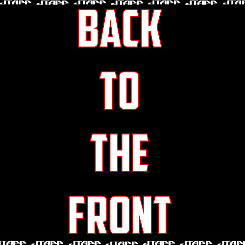 Backtothefront