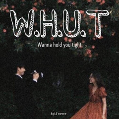 W.H.U.T - Aishah Retno (cover)