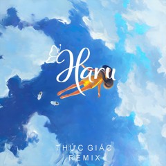 Thức Giấc - Da LAB | Non-Rap Version(Haru Remix)