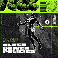 Romphea - Clash Driven Policies EP [FERMAV005]