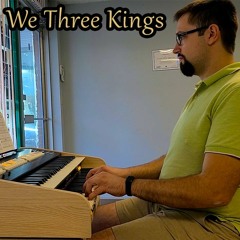 We Three Kings - Hymns With Jonny