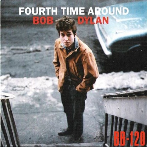 ボブ・ディラン　Fourth Time Around　(3CD) Bob Dylan - Fourth Time Around (Official Audio) - YouTube 洋楽