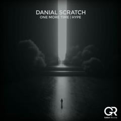 Danial Scratch - One More Time (Original Mix)