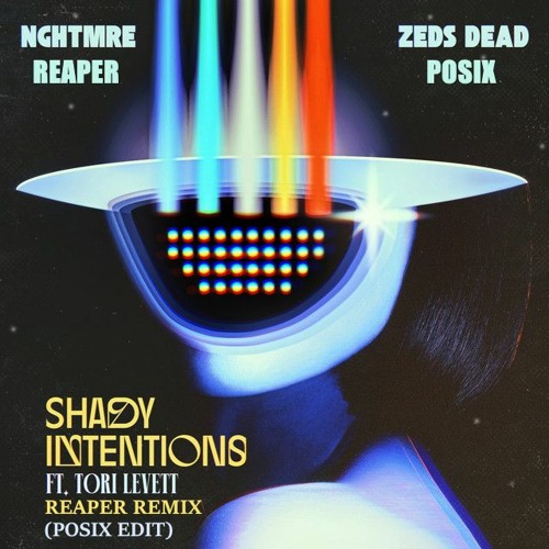 NGHTMRE & Zeds Dead - Shady Intentions (REAPER Remix) - Posix Rework